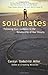 Soulmates: Following Inner Guidance to the Relationship of Your Dreams