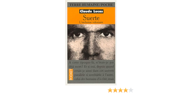 Suerte Terre Humaine French Edition 9782266088138 Amazon Com Books