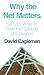 Why the Net Matters, or Six Easy Ways to Avert the Collapse of Civilization - Book by David Eagleman