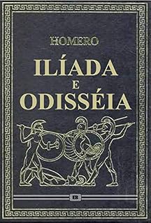 Livro Ilíada e Odisséia (2 em 1, Edição ilustrada)