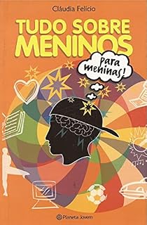 Livro Tudo Sobre Meninos : Para Meninas