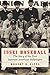 Issei Baseball: The Story of the First Japanese American Ballplayers by 