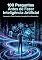 Livro 100 Perguntas Antes de Fazer Inteligência Artificial: O que você precisa saber antes de ingressar no universo da Inteligência Artificial