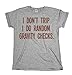 I Dont Trip I Do Random Gravity Checks Funny Mens & Ladies Unisex Fit T-Shirt