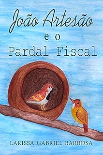 Livro João Artesão e o Pardal Fiscal