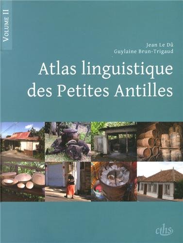 Atlas linguistique des Petites Antilles