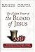 The Hidden Power of the Blood of Jesus by Mahesh Chavda