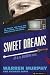 Sweet Dreams (The Destroyer Book 25)