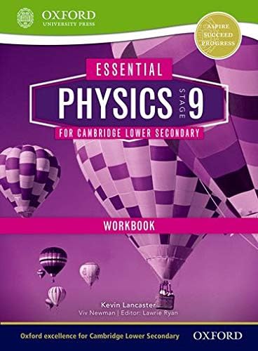 Essential Physics for Cambridge Lower Secondary Stage 9 Workbook (Cambridge Secondary 1 Science)