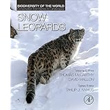 Snow Leopards: Biodiversity of the World: Conservation from Genes to Landscapes