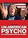 Un-American Psycho: Brian De Palma and the Political Invisible by Chris Dumas