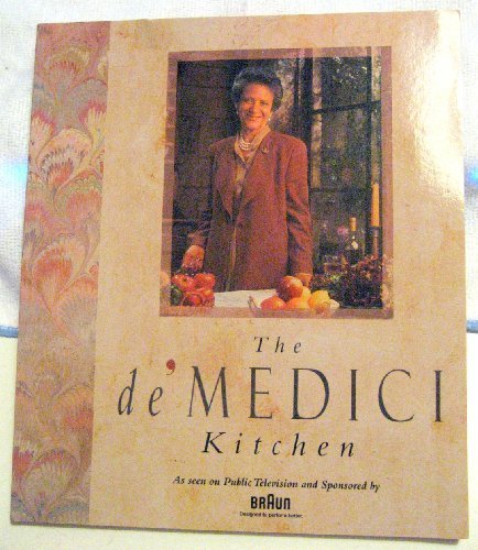 The de'Medici Kitchen by Lorenza De'Medici Stucchi (Paperback)