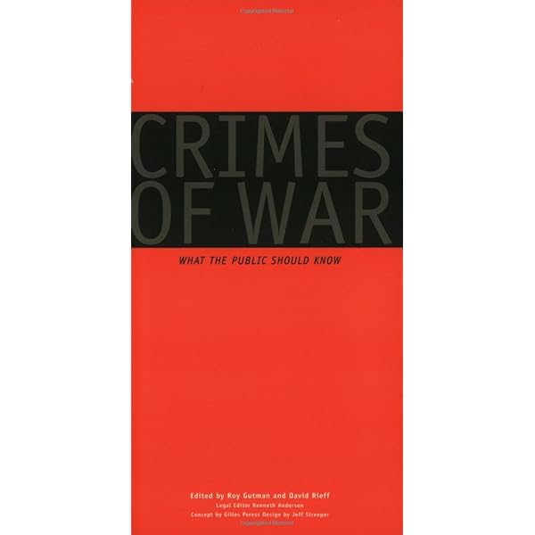＊CRIMES OF WAR 2.0 Amazon.com: Crimes of War 2.0: What the Public Should Know