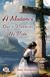 Livro A mudança que é possivel na vida