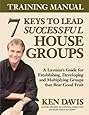 7 Keys to Lead Successful House Groups Training Manual