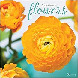 2018 Flowers Wall Calendar, by TF Publishing 2018 Flowers Wall Calendar, by TF Publishing