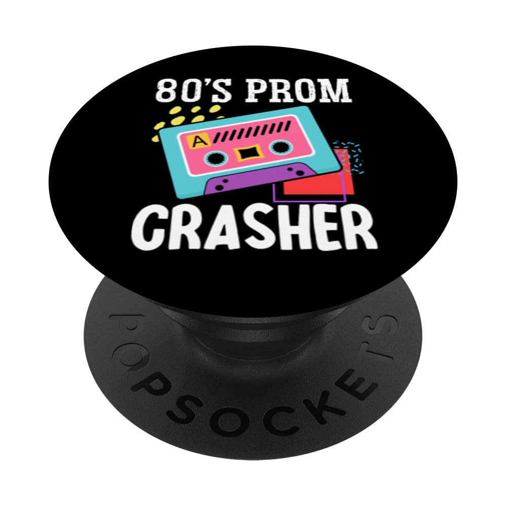 80s Prom Crasher Eighties 1980s Theme Retro Party Vintage PopSockets Swappable PopGrip