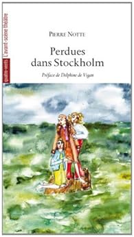 Perdues dans Stockholm par Notte