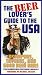 The Beer Lover's Guide to the USA: Brewpubs, Taverns, and Good Beer Bars by Stan Hieronymus, Daria Labinsky
