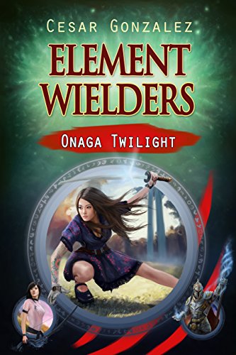 Element Wielders: Onaga Twilight, by Cesar Gonzalez