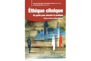 Ethique clinique Un guide pour aborder la pratique