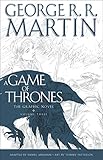A Game of Thrones: The Graphic Novel: Volume Three