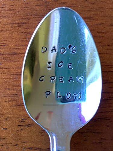 Dad's Ice Cream Plow (or whatever NAME you want) ~ NEW FLATWARE Hand Stamped Spoon. Choose between Teaspoon or Dessert Spoon (2 tsp) Size!!