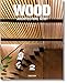Wood Architecture Now! Vol. 2 by 