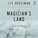 The Magician's Land: A Novel by 
