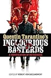 Quentin Tarantino's Inglourious Basterds: A Manipulation of Metacinema by Robert von Dassanowsky