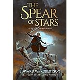 The Spear of Stars (The Cycle of Galand)