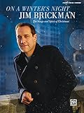 Jim Brickman: On a Winter's Night: The Songs and Spirit of Christmas for Piano/Vocal/Chords