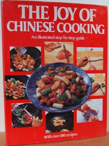 The Joy of Chinese Cooking The Joy of Chinese Cooking