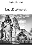 Les décombres (French Edition) by Lucien Rebatet