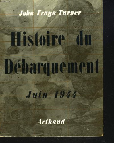 Histoire du débarquement juin 1944