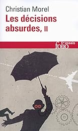 Les  décisions absurdes