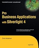 Pro Business Applications with Silverlight 4