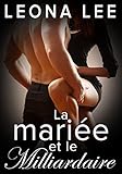La future mariée et le milliardaire Russe (Romance Contemporaine Milliardaire) (Série Le milliardaire Chekov #4) (French Edition)