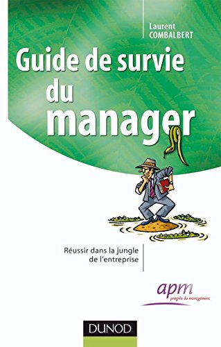 Guide de survie du manager