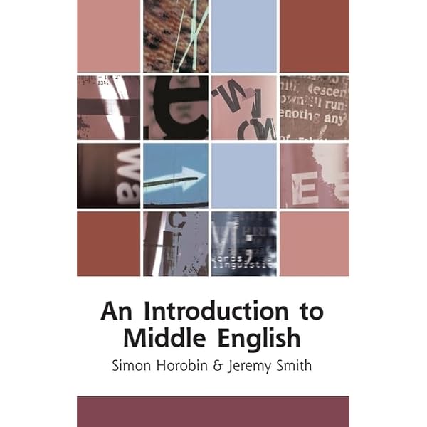 Amazon.com: An Introduction to Middle English: Grammar and Texts