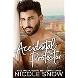 Accidental Protector: A Marriage Mistake Romance