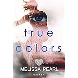 True Colors (Masks Book 1)