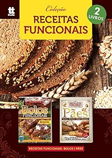 Livro Receitas Funcionais - Pães e Bolos