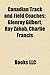 Canadian Track and Field Coaches: Glenroy Gilbert, Ray Zahab, Charlie Francis - Book by Ray Zahab