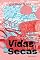 Livro Vidas secas: Edição com brindes: postal com reprodução de obra de arte de Andrés Sandoval e marcador