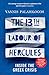 The 13th Labour of Hercules: Inside the Greek Crisis