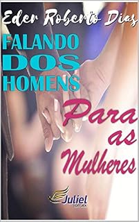 Livro FALANDO DOS HOMENS PARA AS MULHERES