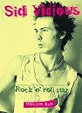 Sid Vicious: Rock 'n' Roll Star
