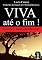Livro VIVA ATÉ O FIM: Suicídio, modo de não usar.