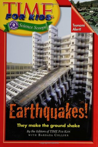 Time For Kids: Earthquakes! (Time for Kids Science Scoops)